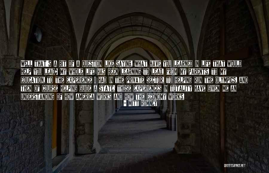 Learning From Experiences Quotes By Mitt Romney Learning From Experiences Quotes By Mitt Romney