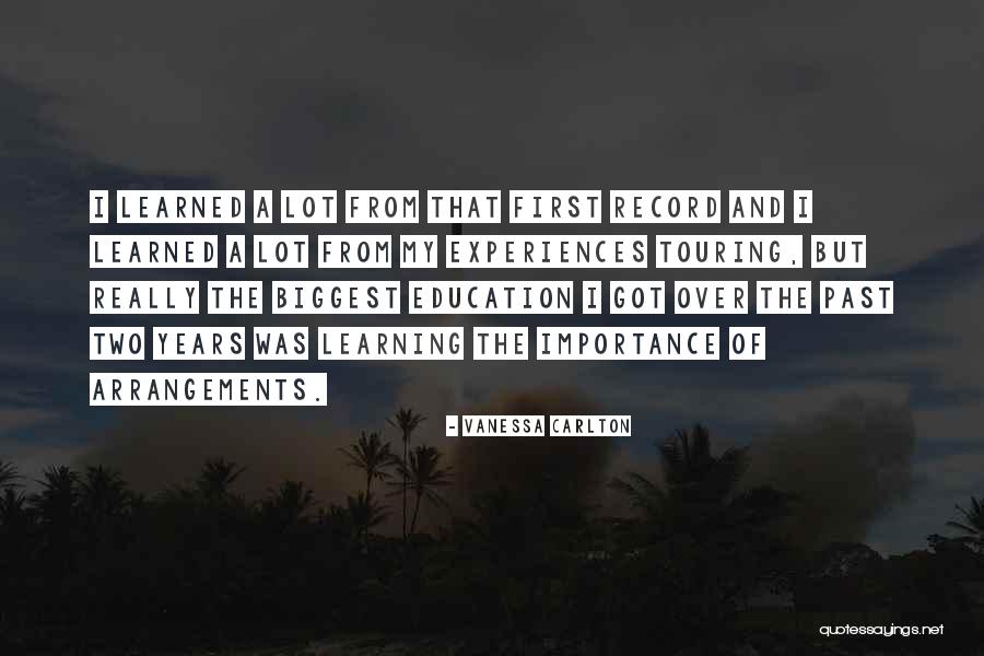 Learning From Experiences Quotes By Vanessa Carlton Learning From Experiences Quotes By Vanessa Carlton