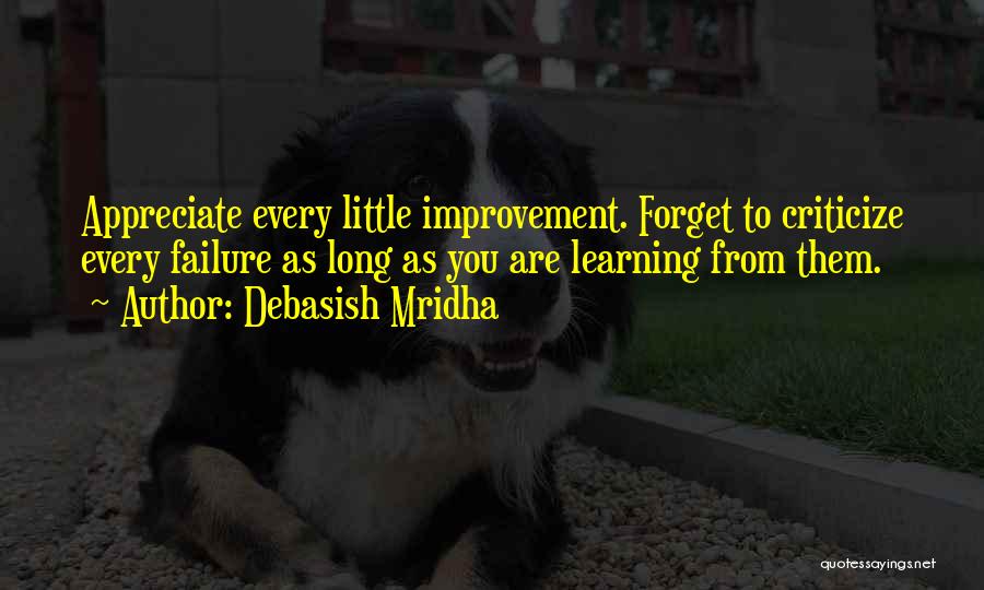 Learning From Failure Quotes By Debasish Mridha