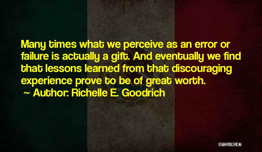 Learning From Failure Quotes By Richelle E. Goodrich