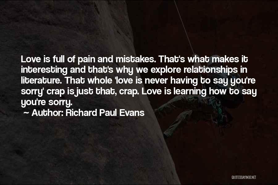Learning From Mistakes In Love Quotes By Richard Paul Evans