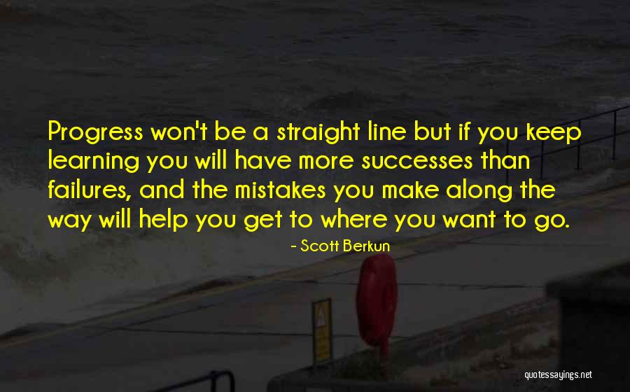 Learning From Mistakes In The Past Quotes By Scott Berkun Learning From Mistakes In The Past Quotes By Scott Berkun