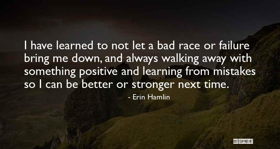 Learning From Mistakes Of Others Quotes By Erin Hamlin Learning From Mistakes Of Others Quotes By Erin Hamlin