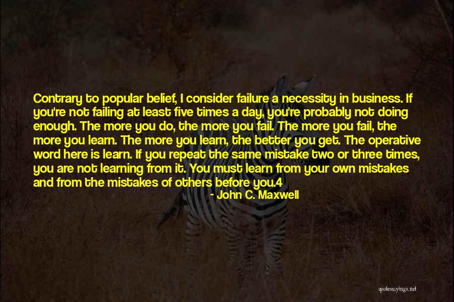Learning From Mistakes Of Others Quotes By John C. Maxwell Learning From Mistakes Of Others Quotes By John C. Maxwell