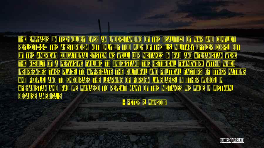 Learning From Mistakes Of Others Quotes By Peter R. Mansoor Learning From Mistakes Of Others Quotes By Peter R. Mansoor