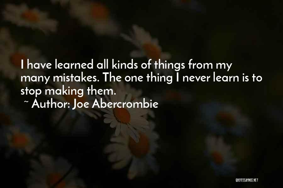 Learning From Mistakes Quotes By Joe Abercrombie