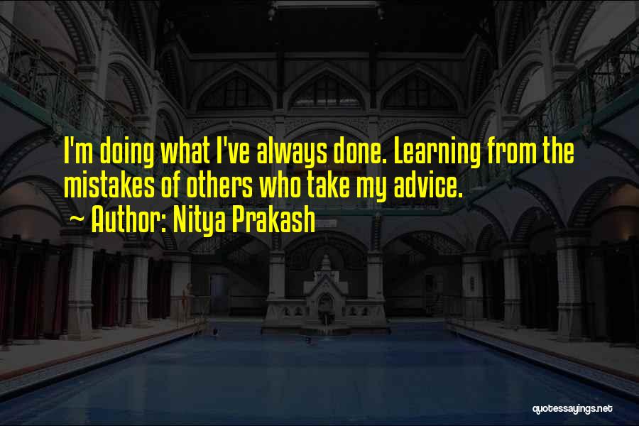 Learning From Mistakes Quotes By Nitya Prakash