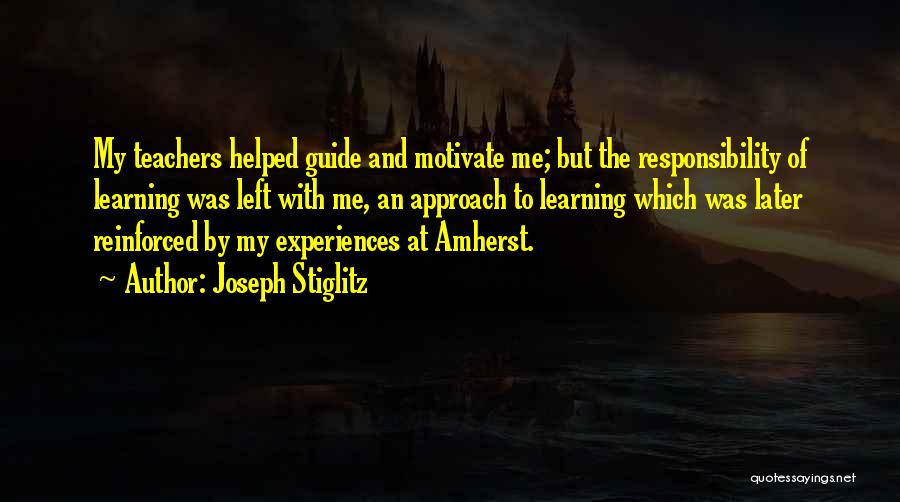 Learning From Others Experiences Quotes By Joseph Stiglitz