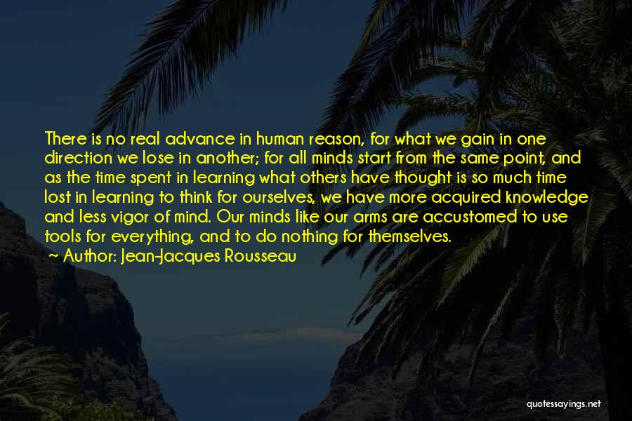 Learning From Others Quotes By Jean-Jacques Rousseau