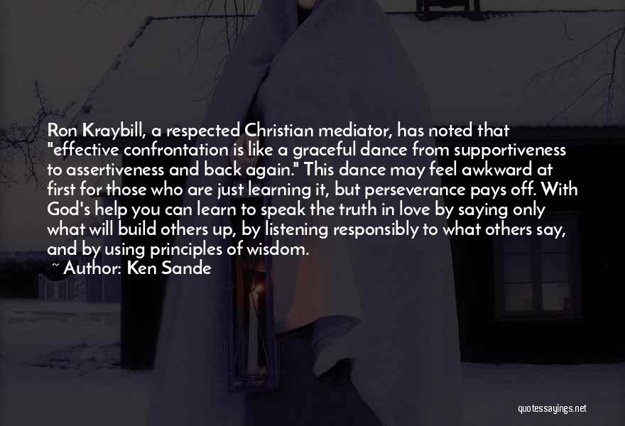 Learning From Others Quotes By Ken Sande