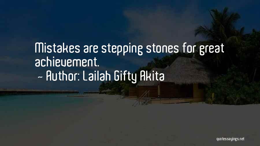 Learning From Our Past Mistakes Quotes By Lailah Gifty Akita