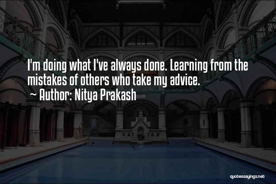 Learning From Our Past Mistakes Quotes By Nitya Prakash