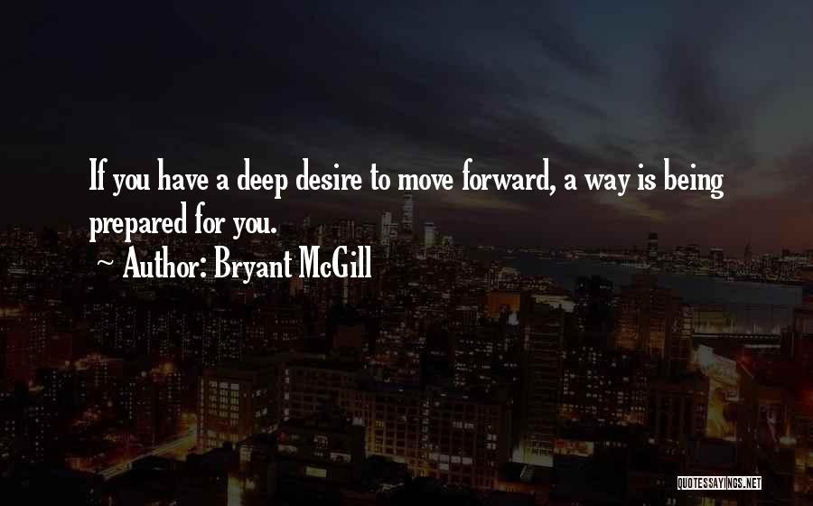 Learning From The Past And Moving On Quotes By Bryant McGill