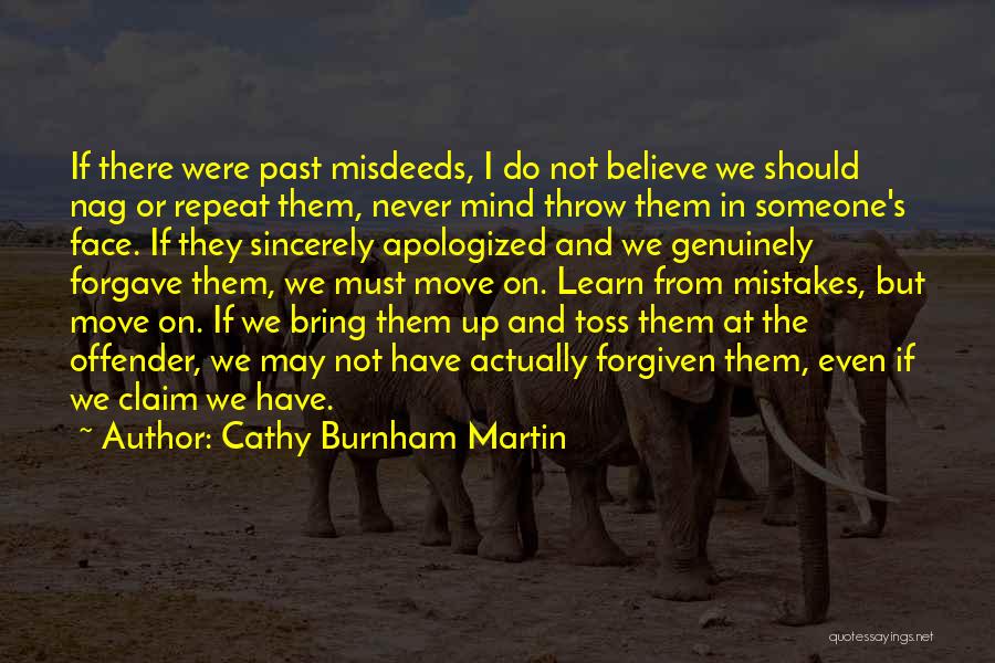 Learning From The Past Mistakes Quotes By Cathy Burnham Martin