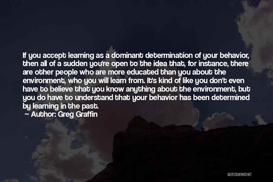 Learning From The Past Quotes By Greg Graffin