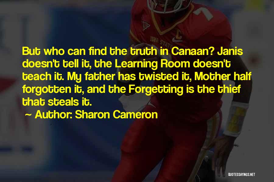 Learning From Your Father Quotes By Sharon Cameron