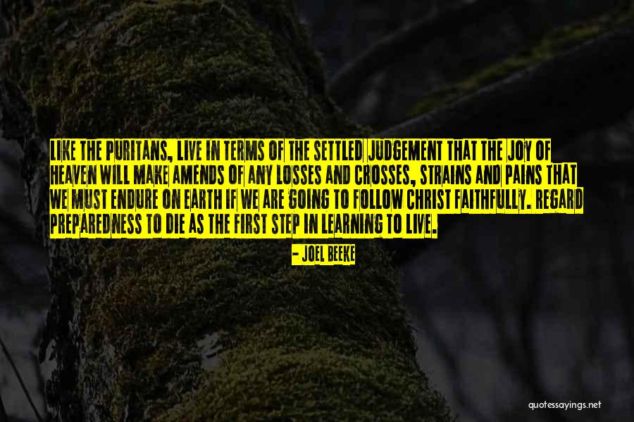 Learning From Your Losses Quotes By Joel Beeke Learning From Your Losses Quotes By Joel Beeke