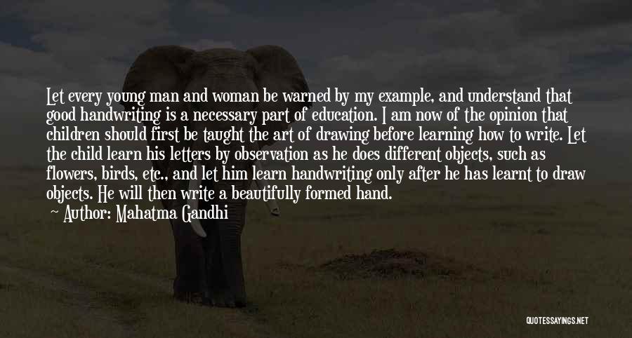 Learning Gandhi Quotes By Mahatma Gandhi