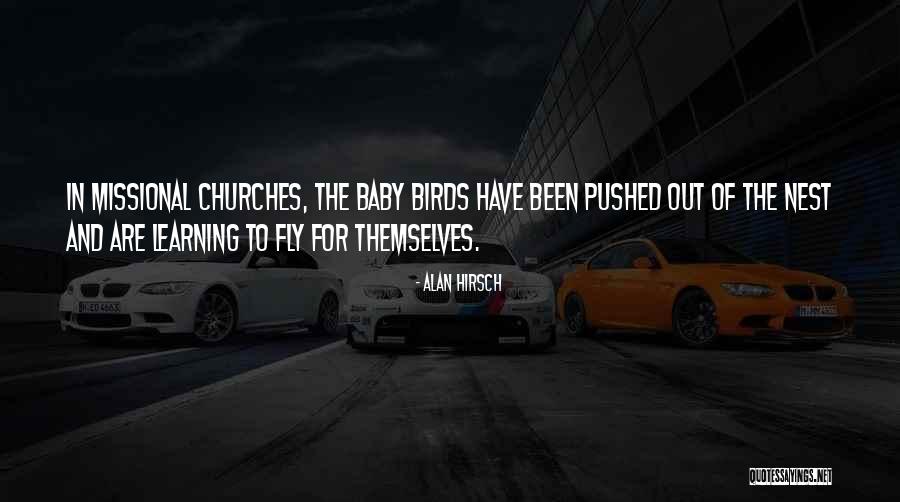 Learning How To Fly Quotes By Alan Hirsch Learning How To Fly Quotes By Alan Hirsch