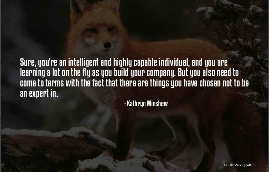 Learning How To Fly Quotes By Kathryn Minshew Learning How To Fly Quotes By Kathryn Minshew