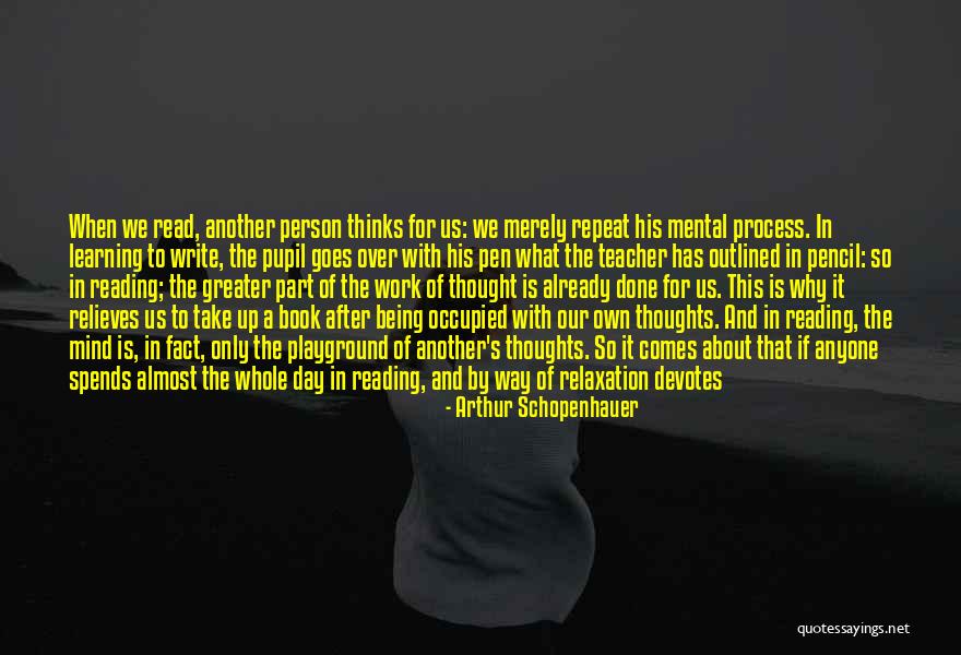 Learning How To Read And Write Quotes By Arthur Schopenhauer Learning How To Read And Write Quotes By Arthur Schopenhauer