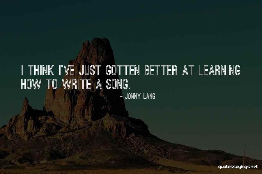 Learning How To Write Quotes By Jonny Lang Learning How To Write Quotes By Jonny Lang