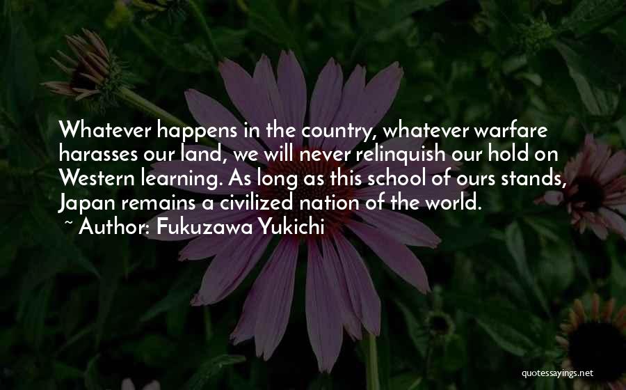 Learning In School Quotes By Fukuzawa Yukichi