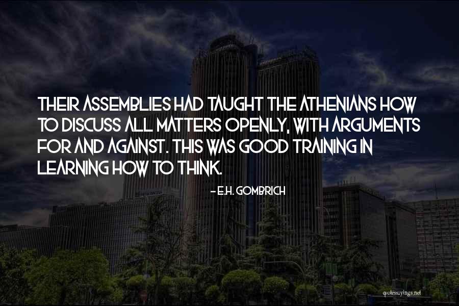 Learning In Training Quotes By E.H. Gombrich Learning In Training Quotes By E.H. Gombrich