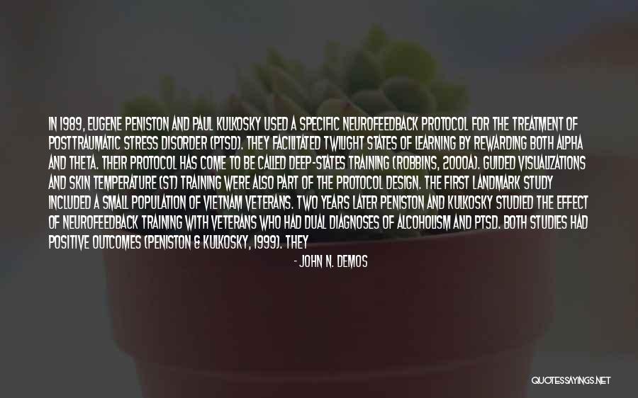 Learning In Training Quotes By John N. Demos Learning In Training Quotes By John N. Demos