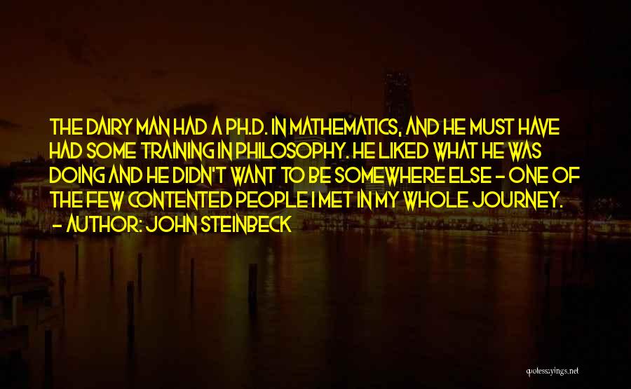 Learning In Training Quotes By John Steinbeck