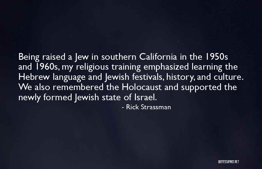 Learning In Training Quotes By Rick Strassman Learning In Training Quotes By Rick Strassman