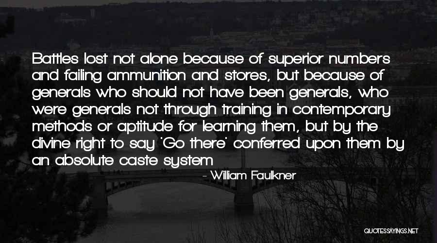 Learning In Training Quotes By William Faulkner Learning In Training Quotes By William Faulkner
