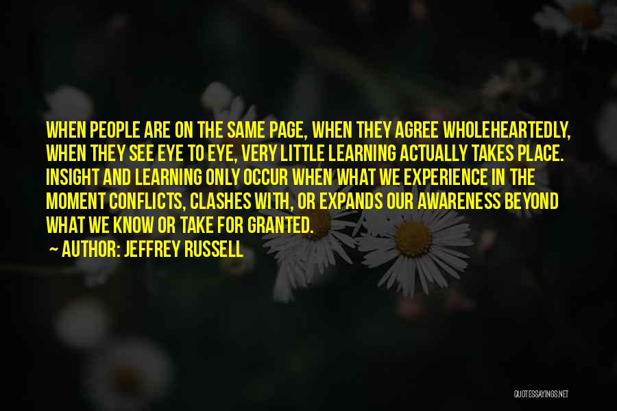 Learning Insight Quotes By Jeffrey Russell