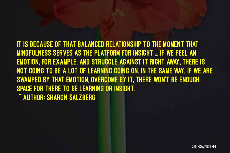 Learning Insight Quotes By Sharon Salzberg