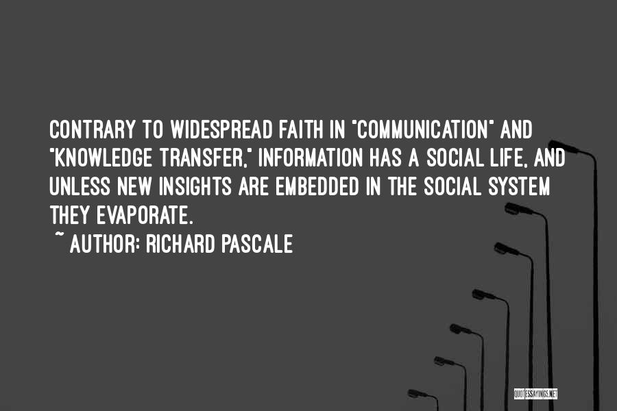 Learning Insights Quotes By Richard Pascale