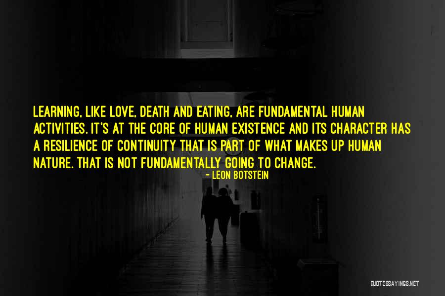 Learning Is Fundamental Quotes By Leon Botstein Learning Is Fundamental Quotes By Leon Botstein