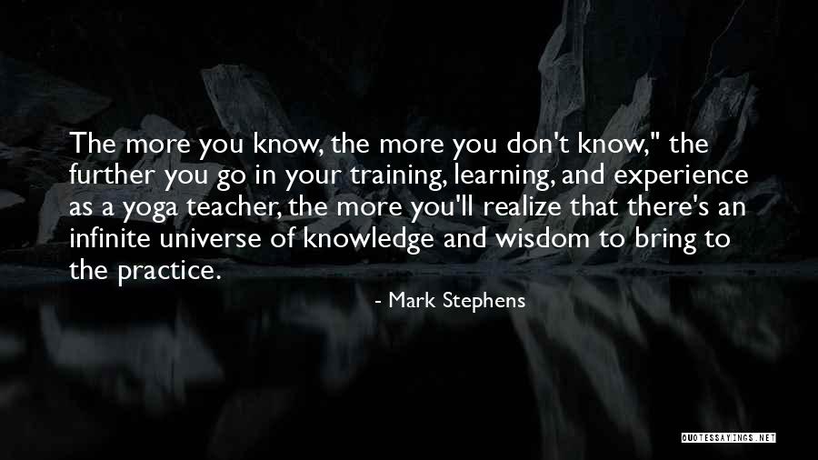 Learning Is Infinite Quotes By Mark Stephens Learning Is Infinite Quotes By Mark Stephens