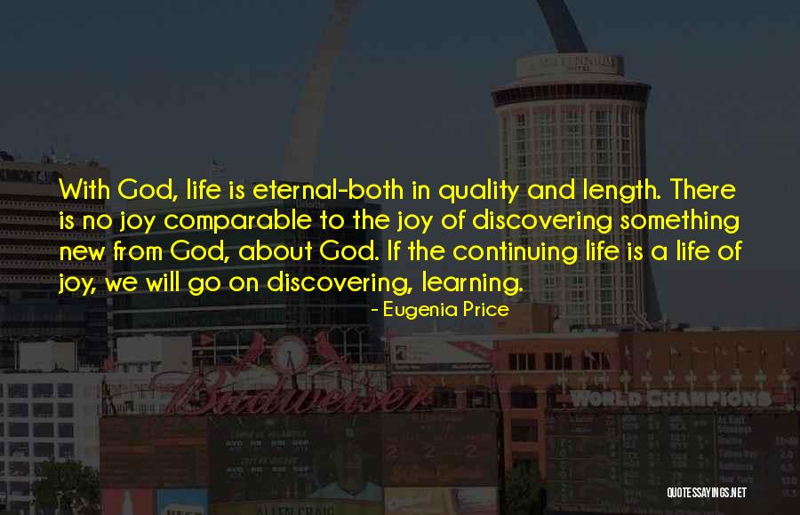 Learning Is Joy Quotes By Eugenia Price Learning Is Joy Quotes By Eugenia Price