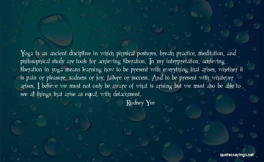 Learning Is Joy Quotes By Rodney Yee Learning Is Joy Quotes By Rodney Yee