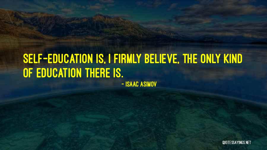 Learning Is Lifelong Quotes By Isaac Asimov Learning Is Lifelong Quotes By Isaac Asimov