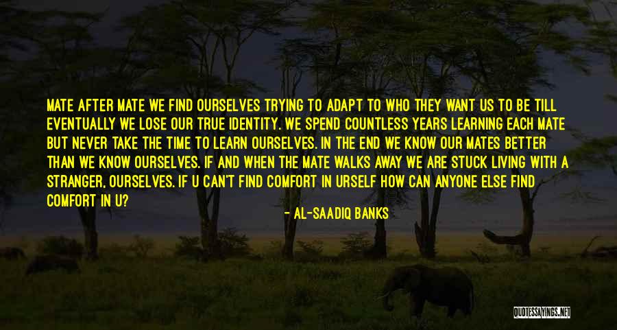Learning Is Living Quote Quotes By Al-Saadiq Banks Learning Is Living Quote Quotes By Al-Saadiq Banks