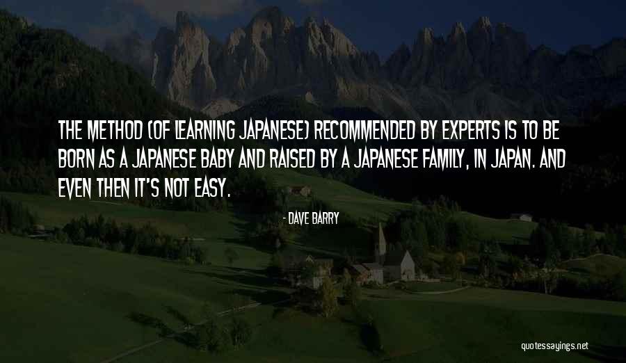 Learning Is Not Easy Quotes By Dave Barry