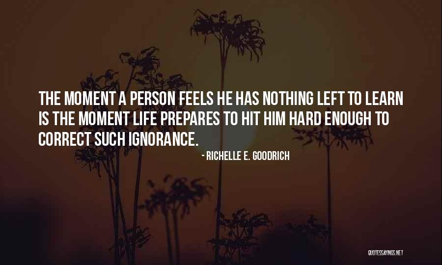 Learning Is Ongoing Quotes By Richelle E. Goodrich Learning Is Ongoing Quotes By Richelle E. Goodrich