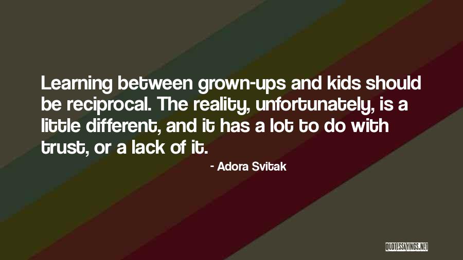 Learning Kids Quotes By Adora Svitak Learning Kids Quotes By Adora Svitak