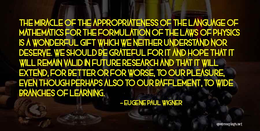 Learning Language Quotes By Eugene Paul Wigner Learning Language Quotes By Eugene Paul Wigner