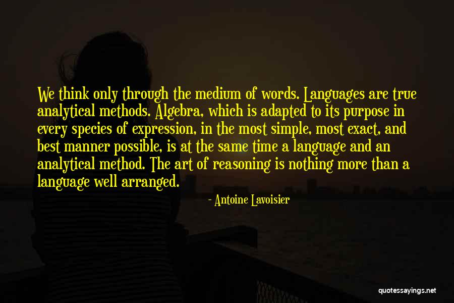 Learning Languages Quotes By Antoine Lavoisier