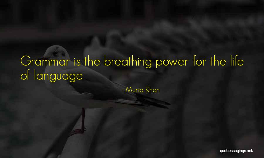 Learning Languages Quotes By Munia Khan