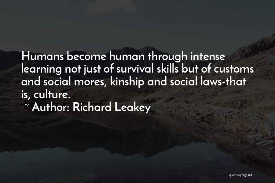 Learning Law Quotes By Richard Leakey