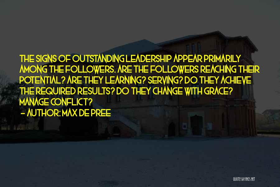 Learning Leadership Quotes By Max De Pree