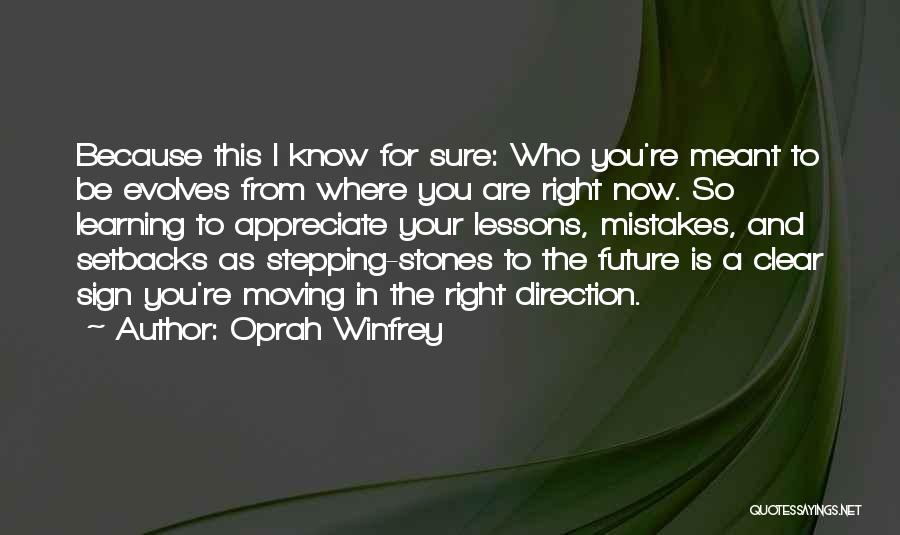 Learning Lessons And Moving On Quotes By Oprah Winfrey